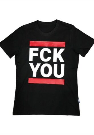 T-Shirt ‚FCK YOU‘